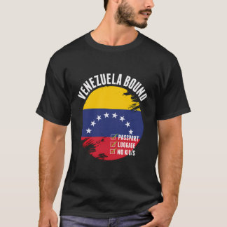 T-shirt Vénézuéla Bound Pays Voyage Vac Drapeau Vénézuélie