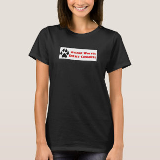 T-shirt Vengez les loups Délister le Congrès Votez pour le
