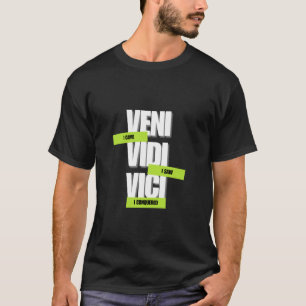 T-shirt Veni Vidi Vici Dark Academia Classic Latin Citatio