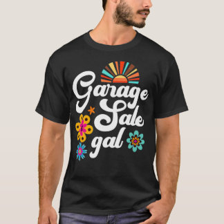 T-shirt Vente de garage Gal Thrift Chasseur de trésor Vent