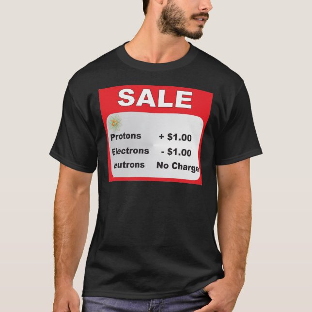 T-shirt vente de neutrons d'électrons de protons (Devant)
