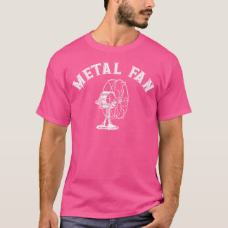 T-shirt Ventilateur de métal Sarcastique Funny Lourd Metal
