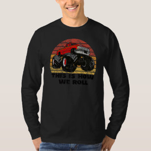 T-shirt Ventilateur Rétro Monster Truck Voici Comment Nous