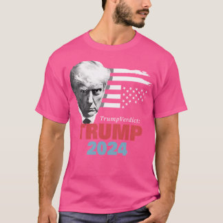 T-shirt Verdict Trump 2024