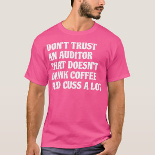 T-shirt Vérificateur Qui Boit Du Café Cuss A Lot 1