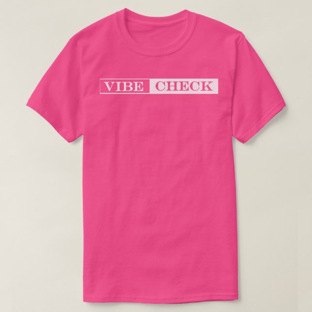 T-shirt vérification de vibe (Design devant)