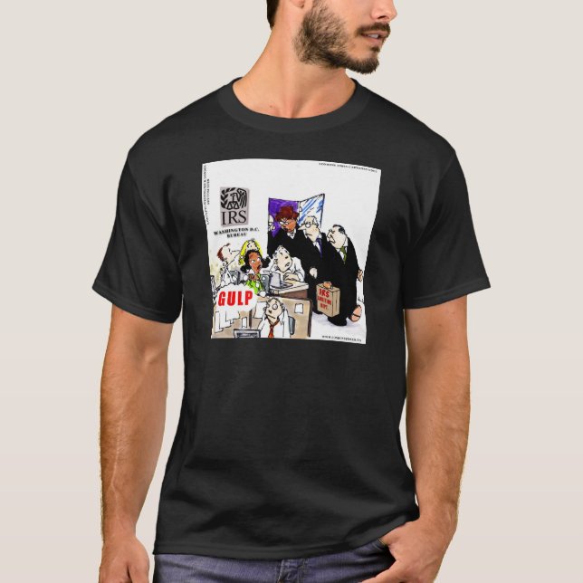 T-shirt Vérifications fiscales IRS drôle (Devant)