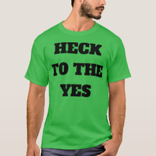 T-shirt Vérifier Le Oui