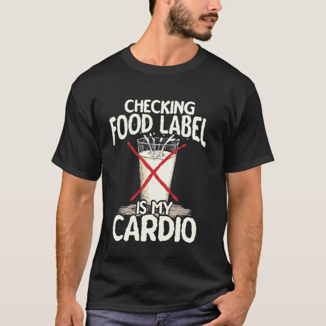 T-shirt Vérifier les étiquettes des aliments est mon intol (Devant)