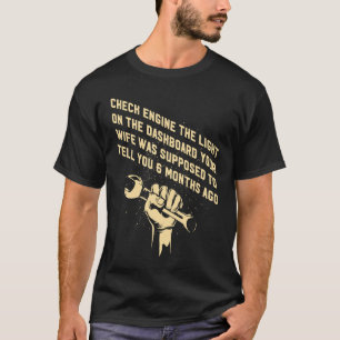 T-shirt Vérifier que la femme du moteur est supposée vous