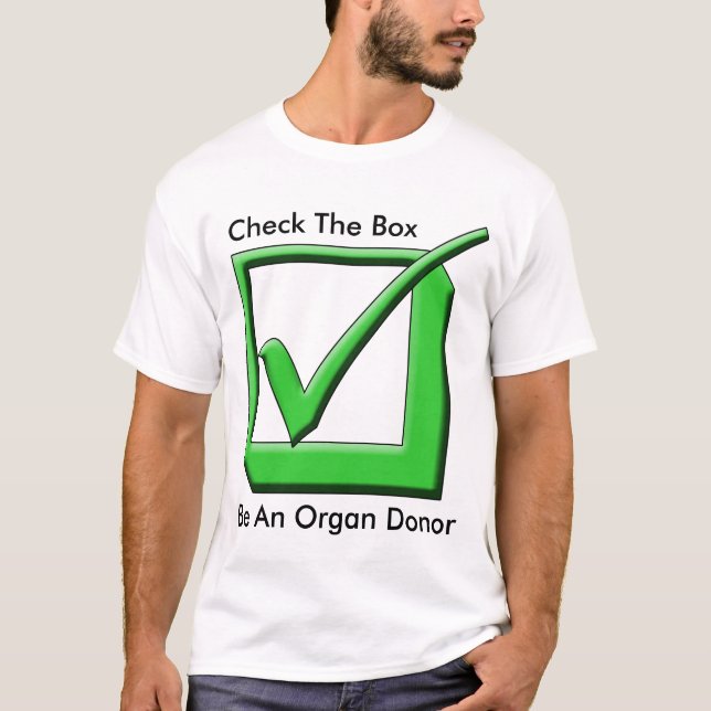 T-shirt Vérifiez la boîte - soyez un donateur d'organe ! (Devant)