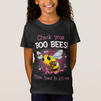T-Shirt Vérifiez La Mine De Vos Abeilles De Boo Qui Ont Es