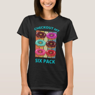 T-SHIRT VÉRIFIEZ MES SIX DONUTS PACK