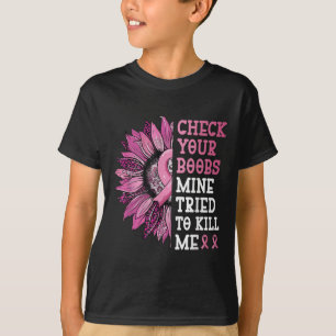 T-shirt Vérifiez Votre Mine S Essaie De Me Tuer Cancer Du