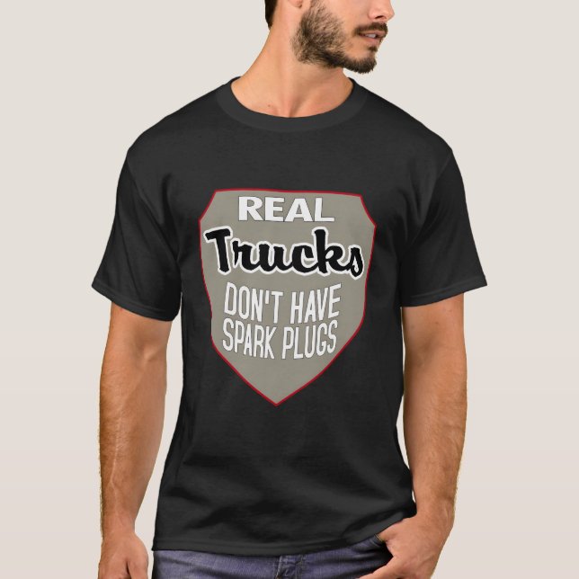 T-shirt Véritable Camions Bougies d'allumage Chemise Diese (Devant)