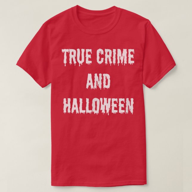T-shirt Véritable crime et Halloween Automne Automne Éffra (Design devant)
