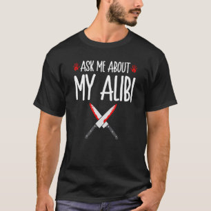 T-shirt Véritable Crime Posez-Moi Des Questions Sur Mon Al