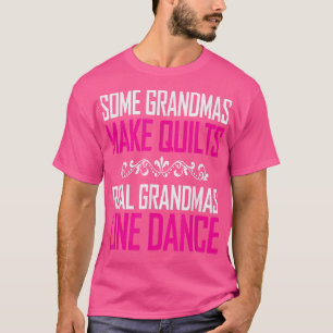 T-shirt Véritable Grandmas Line Danse De Grands Cadeaux Po