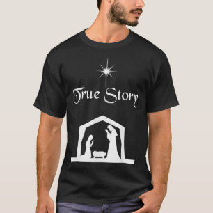 T-shirt Véritable histoire Nativité Chemise Noël Naissance