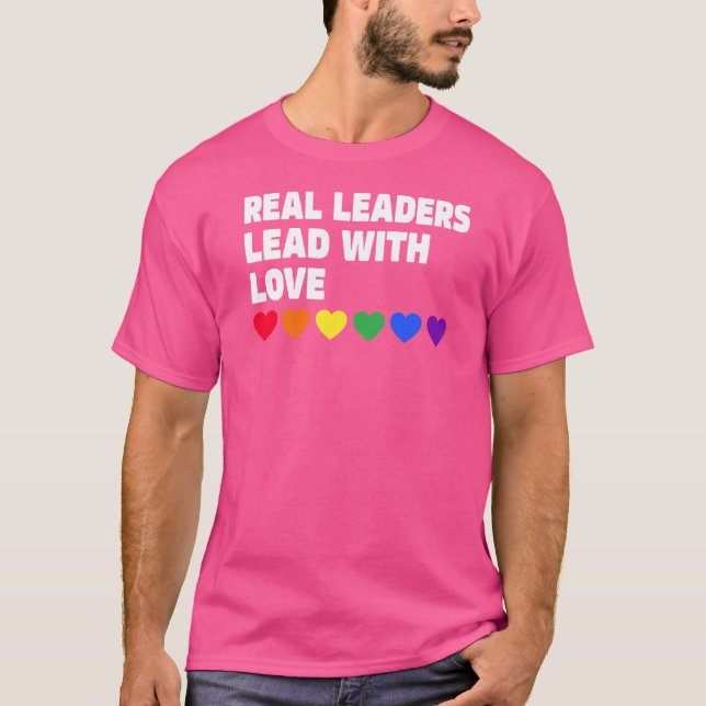 T-shirt Véritable Leader Diriger Avec Amour Véritable Diri (Devant)