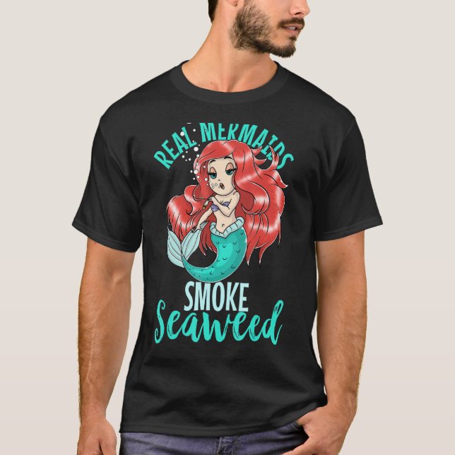 T-shirt Véritable Mermaids Fumer Algues Adultes Femmes Pot (Devant)