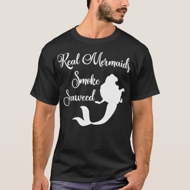 T-shirt Véritable Sirène Fumée d'algues (Devant)