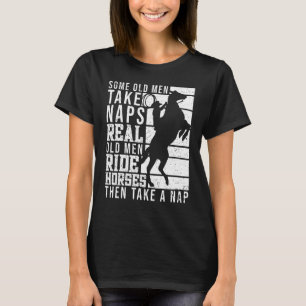 T-shirt Véritable Vieux Hommes Faire Du Cheval Équitation