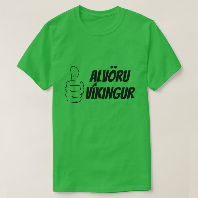 T-shirt Véritable viking en islandais (Alvöru Víkingur) ve (Design devant)