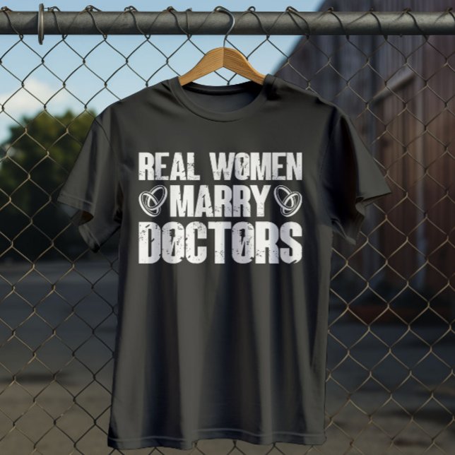 T-shirt Véritables femmes mariées Médecins Drôle Docteur A (Créateur téléchargé)