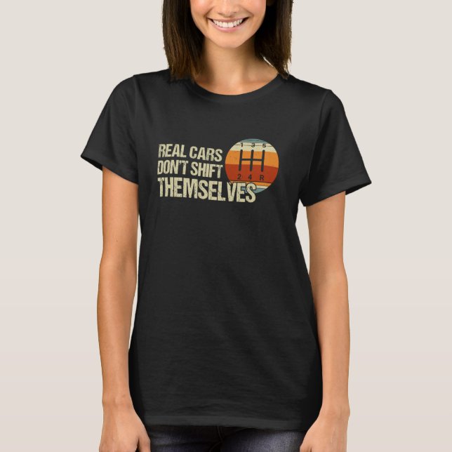 T-shirt Véritables voitures ne se déplacent pas 5 vitesse  (Devant)
