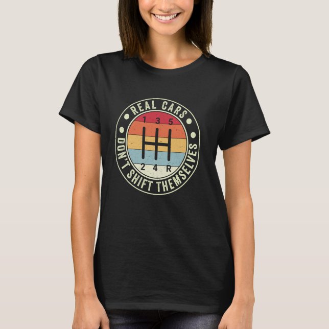 T-shirt Véritables voitures ne se déplacent pas 5 vitesse  (Devant)