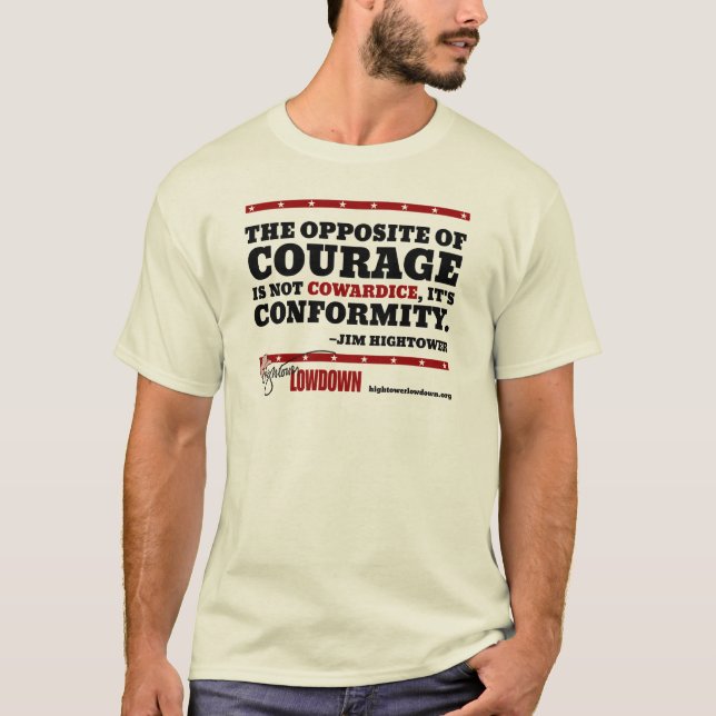 T-shirt Vérité de Hightower : L'opposé du courage (Devant)