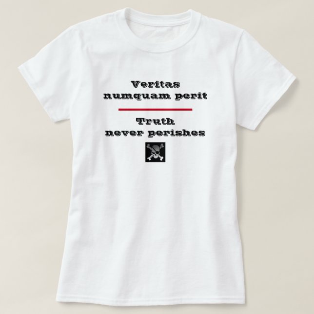 T-shirt Vérité ne périt jamais Veritas Numquam Perit T-shi (Design devant)