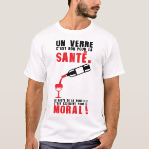 T-shirt verre bon sante reste bouteille moral verre alcool