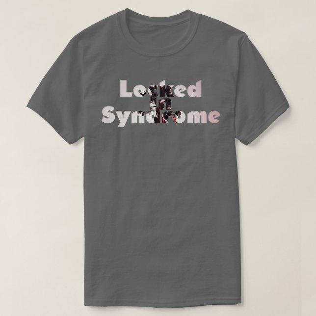 T-shirt Verrouillé Dans Le Syndrome (Design devant)