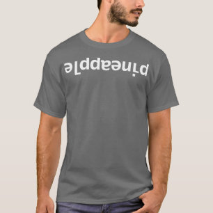 T-shirt Vers le bas Ananas Drôle Typographie