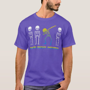 T-shirt Vers Le Bas Droite Parfait Drôle Skeleton Skeleton