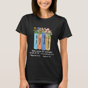 T-shirt verset biblique de force , amoureux de livre flora