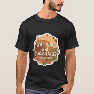 T-shirt Verset de la Bible chrétienne Rendez grâce en tout