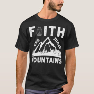 T-shirt Verset de la Bible sur la foi peut déplacer des mo