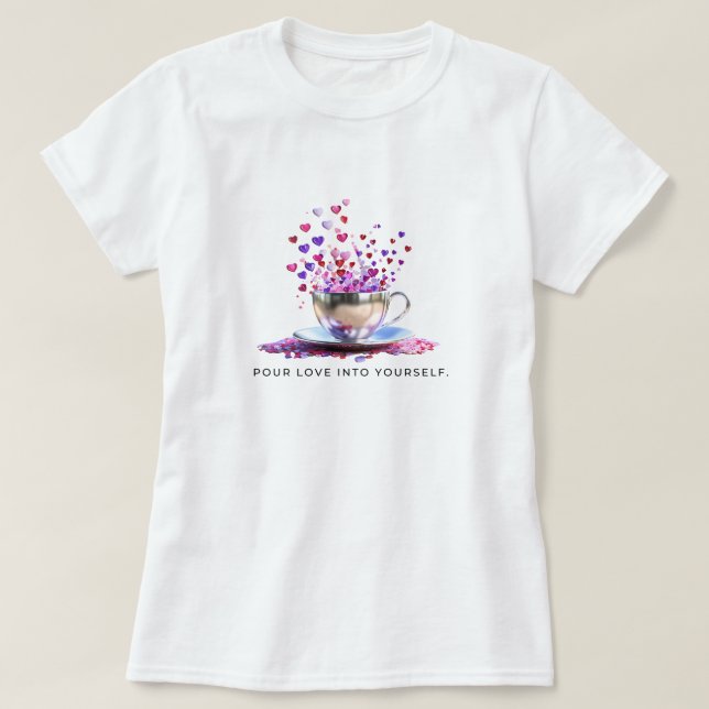 T-shirt Versez L'Amour En Vous-Même (Design devant)