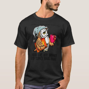 T-shirt Versez-Moi Juste Du Café Mets-Moi Mes Livres Et Le