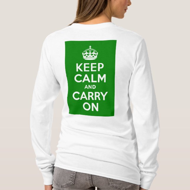 T-shirt Vert Gardez le calme et continuer (Dos)
