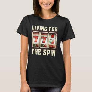 T-shirt Veste VIVANT POUR L'Emplacement SPIN 777 Zocker Ca
