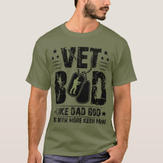 T-shirt Vet Bod Funny Dad Bod Veteran Day Humor Gift