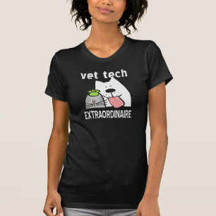T-shirt Vet Tech Extraordinaire