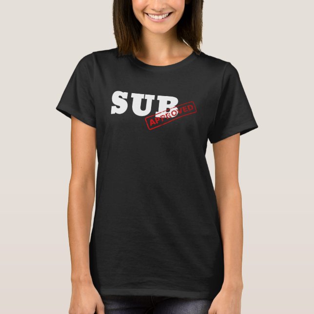 T-shirt Vêtements approuvés Graphic Fun approuvé SUB (Devant)
