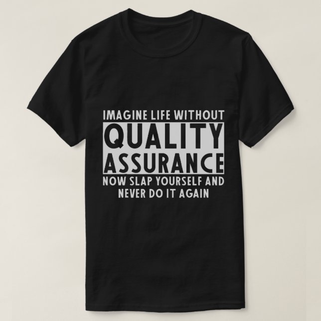 T-shirt Vêtements d'assurance de la qualité Drôle Assuranc (Design devant)