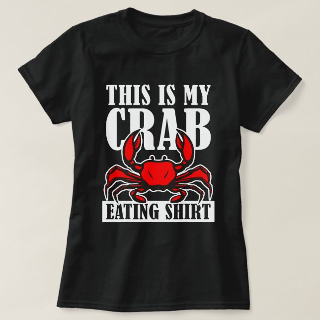T-shirt Vêtements de crabe 2C'est mon crabe qui mange (Design devant)