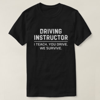 T-shirt Vêtements drôles pour moniteurs d'auto-école pour